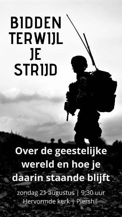 Affiche Kerkdienst: Bidden terwijl je strijd